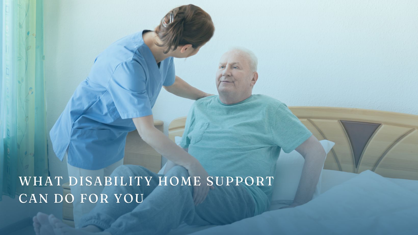 A Helping Hand for Daily Life: What Disability Home Support Can Do for You