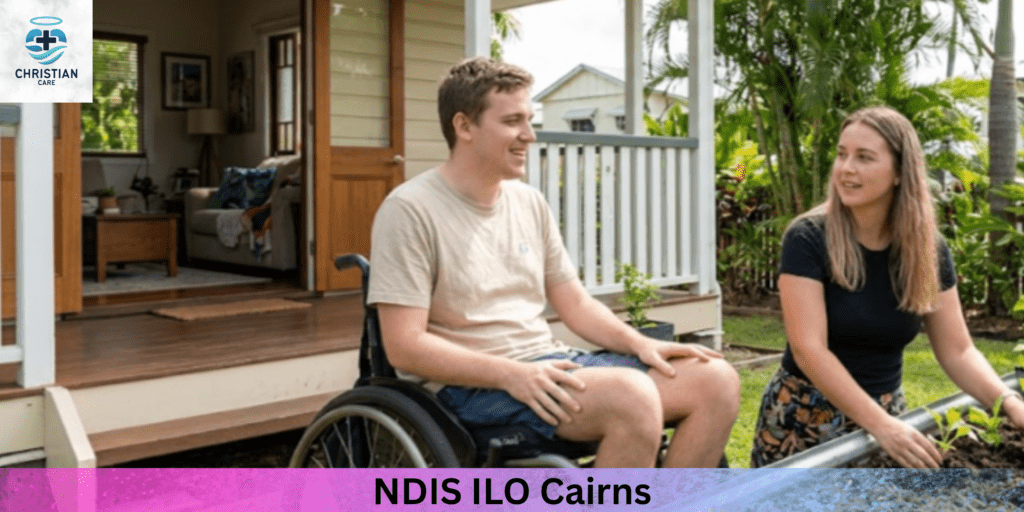 NDIS ILO Cairns