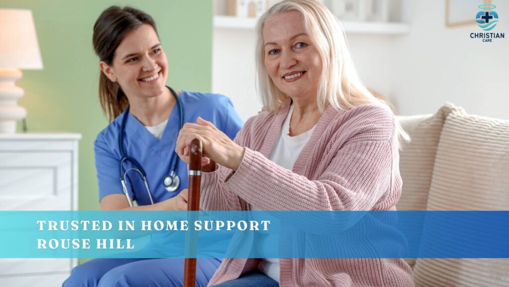 In home support Rouse Hill